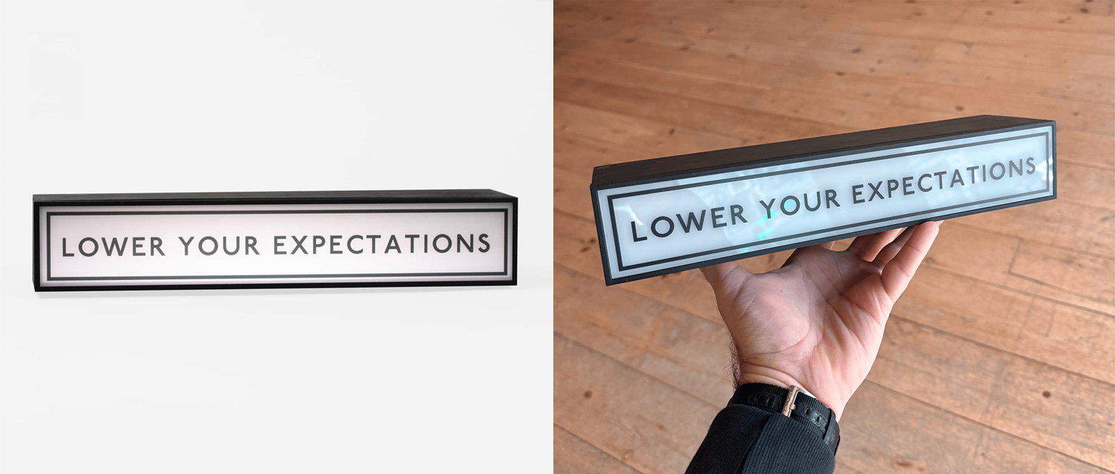 Lower Your Expectations sign